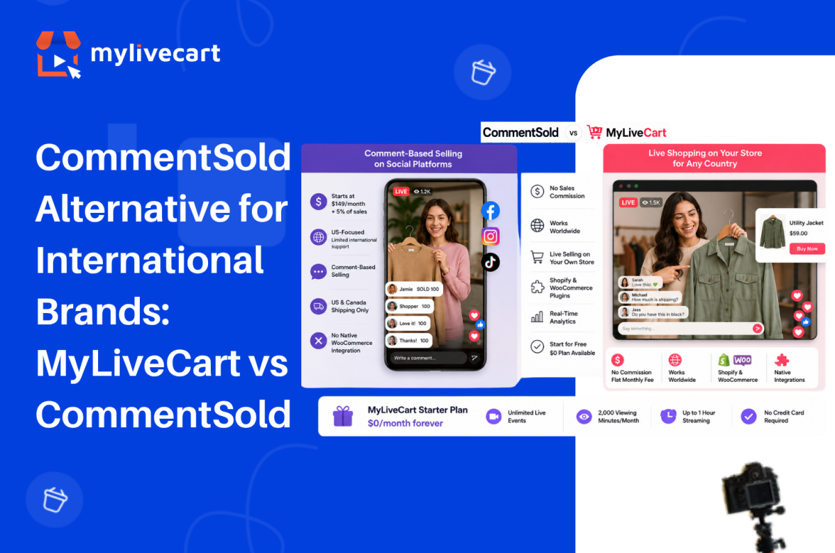 CommentSold vs MyLiveCart comparison showing live shopping platforms for international ecommerce brands with Shopify and WooCommerce integration